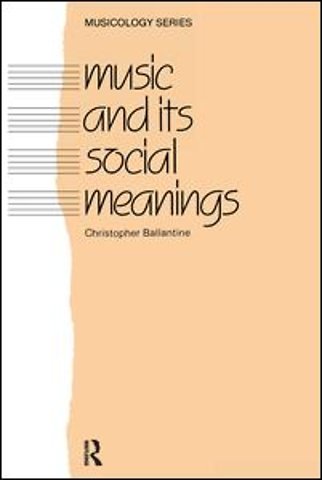 Music and Its Social Meanings