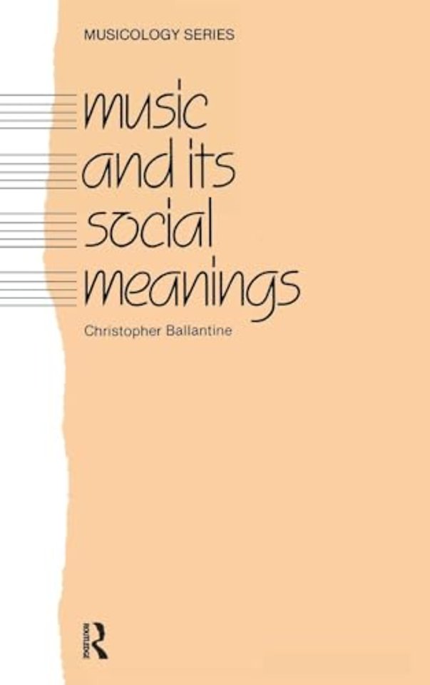 Music and Its Social Meanings