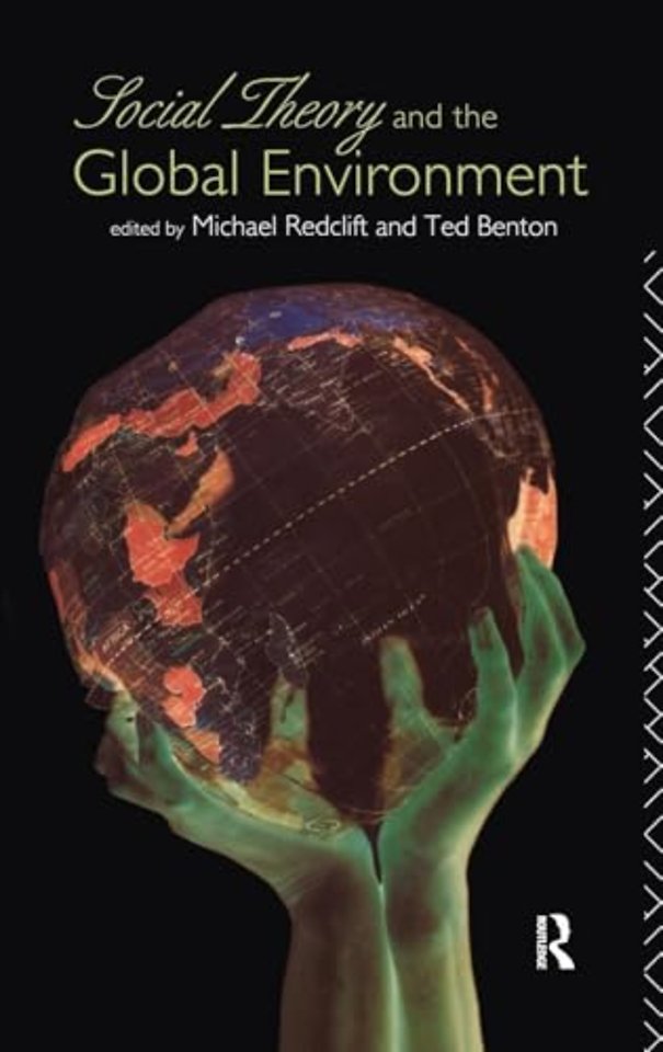 Social Theory and the Global Environment