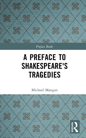 Preface to Shakespeare's Tragedies