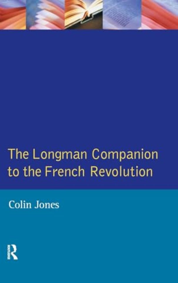 Longman Companion to the French Revolution