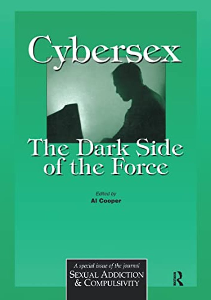 Cybersex: The Dark Side of the Force