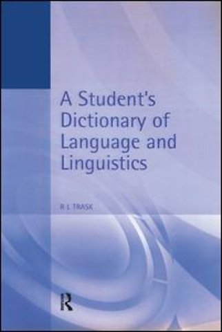 Student's Dictionary of Language and Linguistics