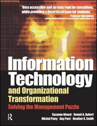 Information Technology and Organizational Transformation