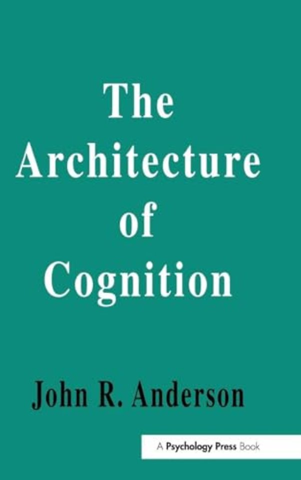 Architecture of Cognition