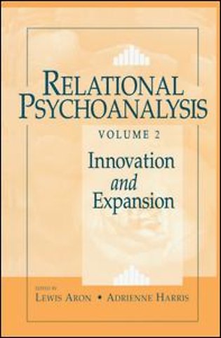 Relational Psychoanalysis, Volume 2