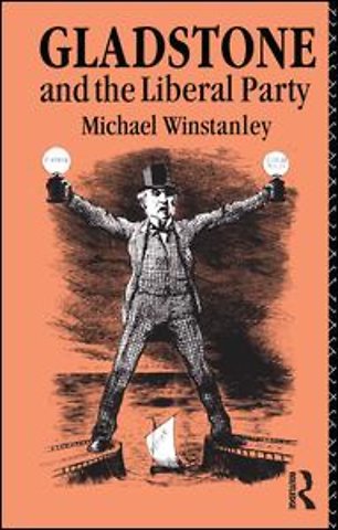 Gladstone and the Liberal Party