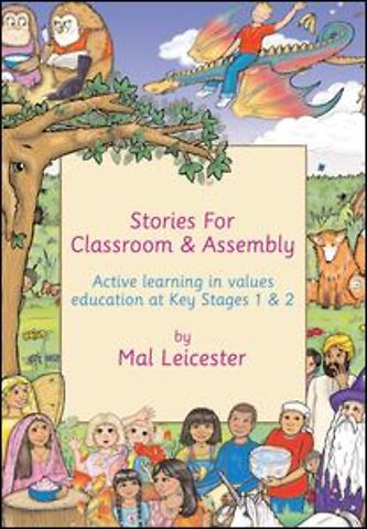 Stories for Classroom and Assembly