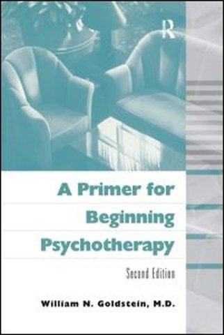 Primer for Beginning Psychotherapy