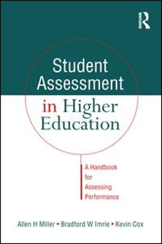 Student Assessment in Higher Education