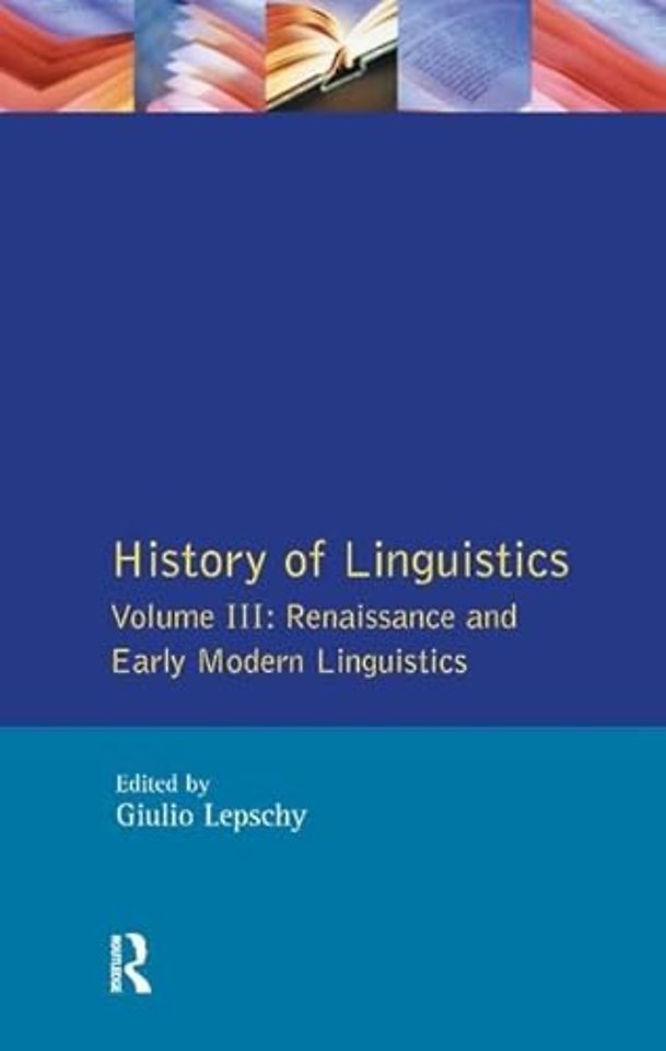 History of Linguistics Vol III