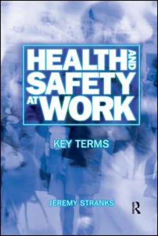 Health and Safety at Work: Key Terms