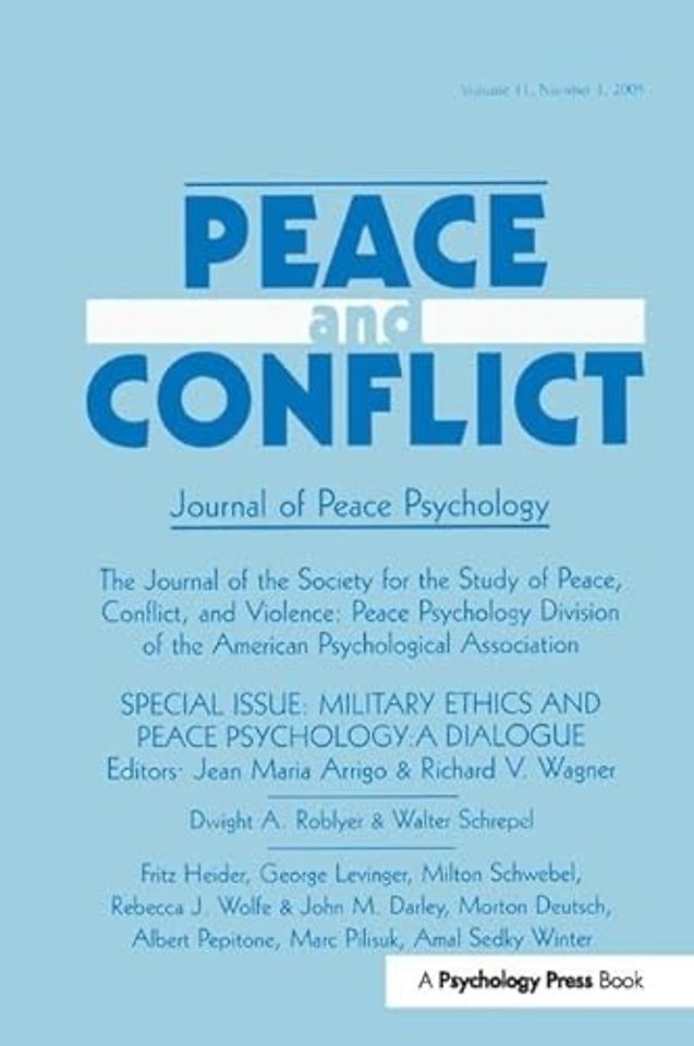 Military Ethics and Peace Psychology