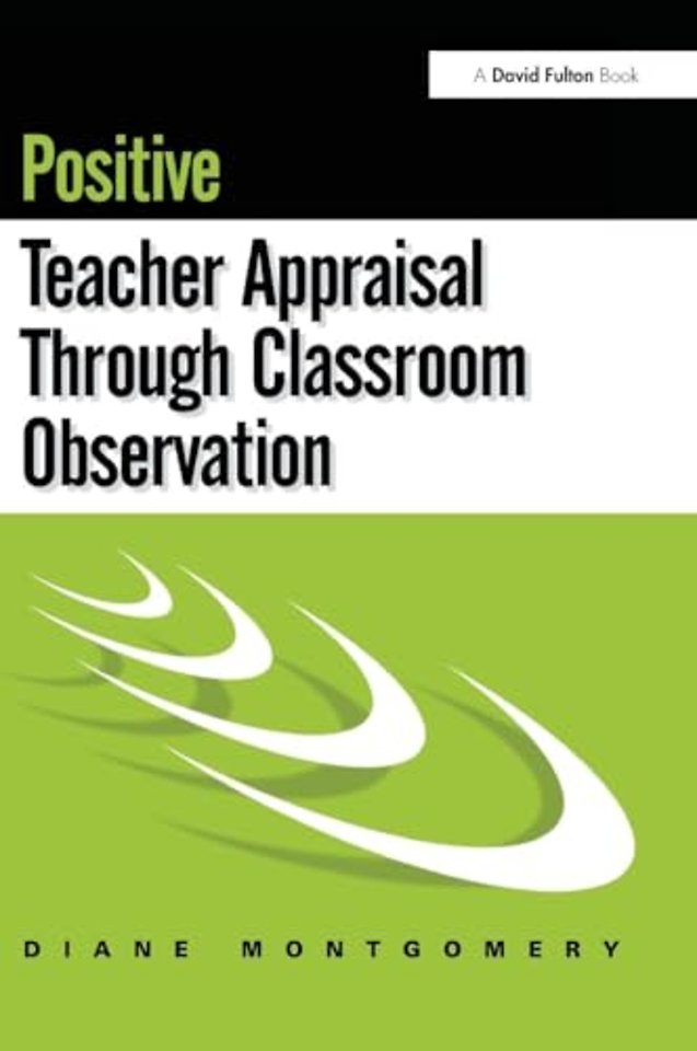 Positive Teacher Appraisal Through Classroom Observation
