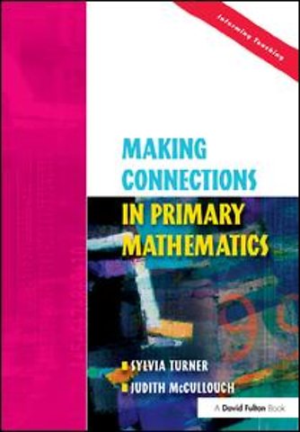 Making Connections in Primary Mathematics
