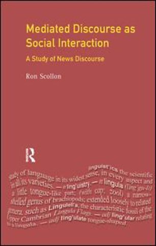 Mediated Discourse as Social Interaction