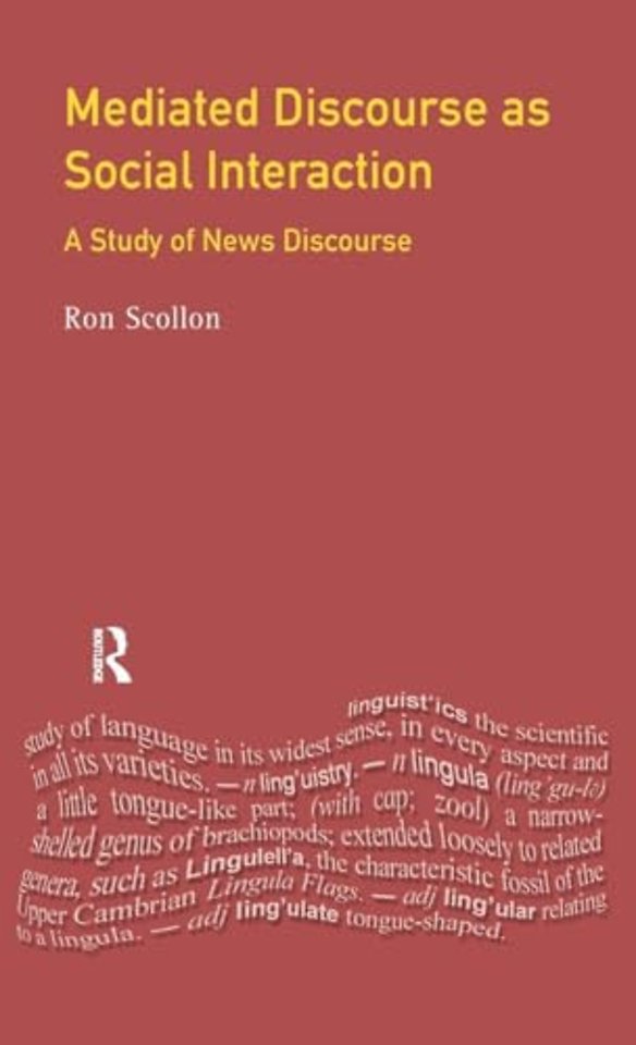 Mediated Discourse as Social Interaction