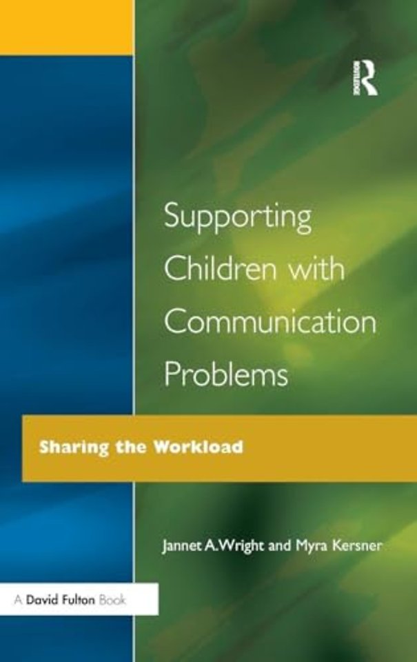 Supporting Children with Communication Problems