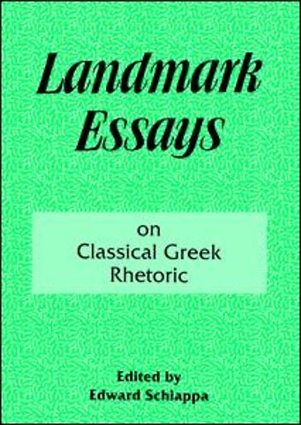 Landmark Essays on Classical Greek Rhetoric