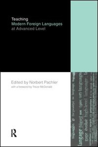 Teaching Modern Foreign Languages at Advanced Level