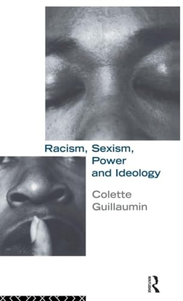 Racism, Sexism, Power and Ideology