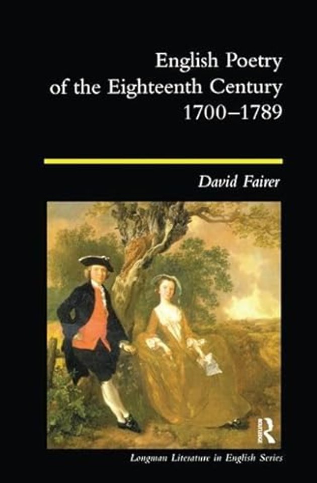 English Poetry of the Eighteenth Century, 1700-1789