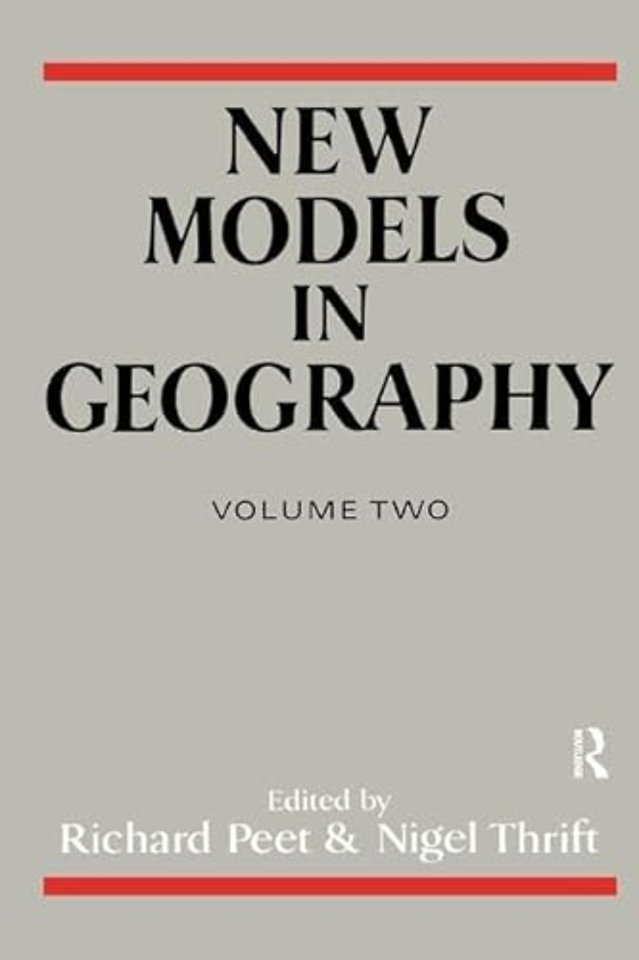 New Models in Geography - Vol 2