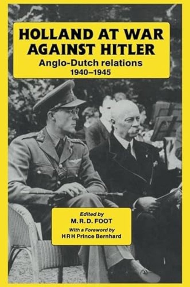 Holland at War Against Hitler