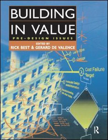 Building in Value: Pre-Design Issues