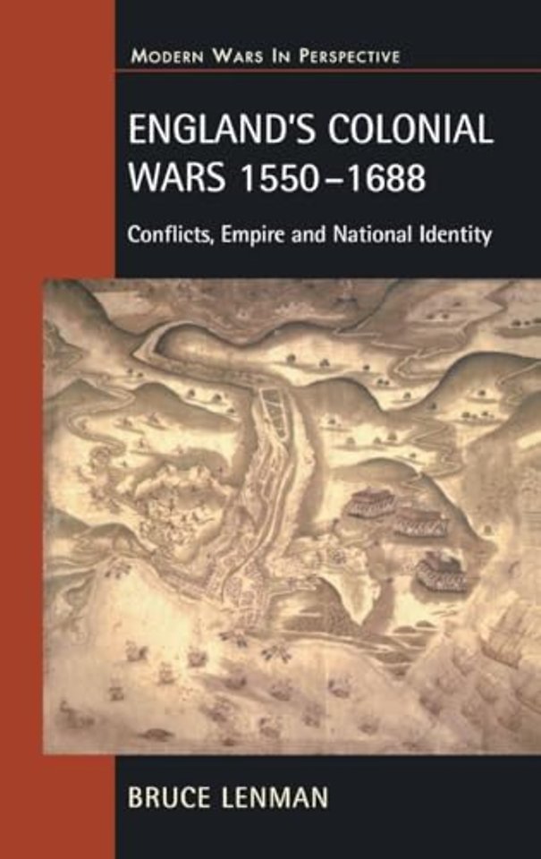 England's Colonial Wars 1550-1688