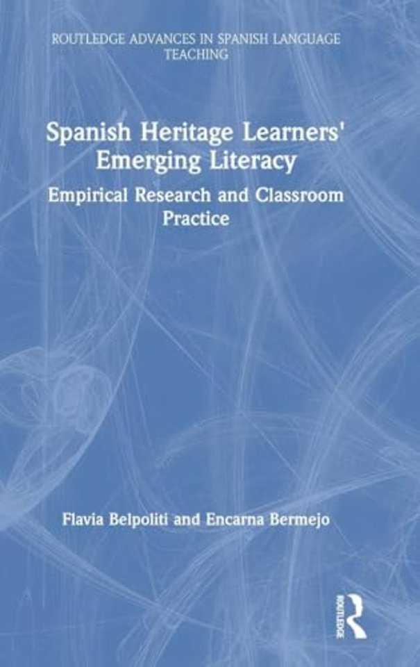 Spanish Heritage Learners' Emerging Literacy