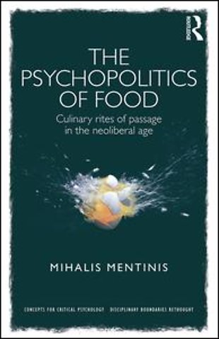 Psychopolitics of Food