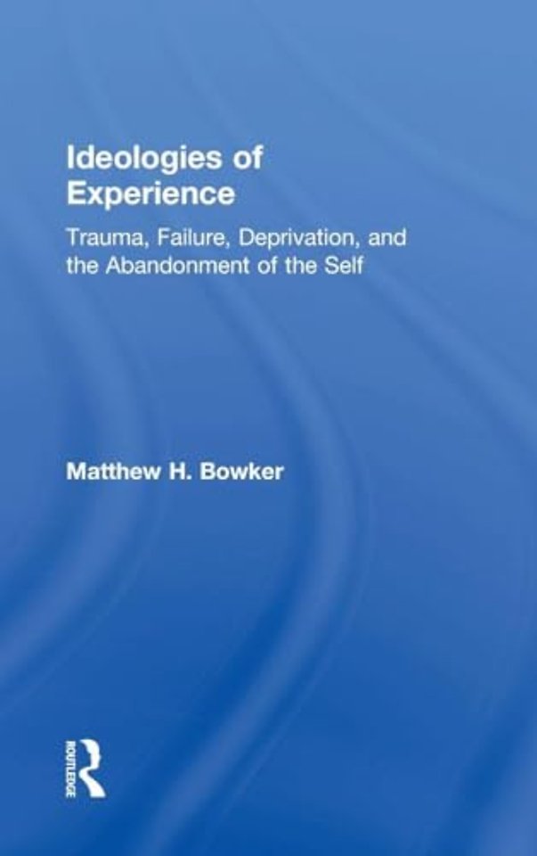 Ideologies of Experience