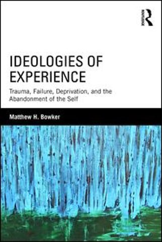 Ideologies of Experience