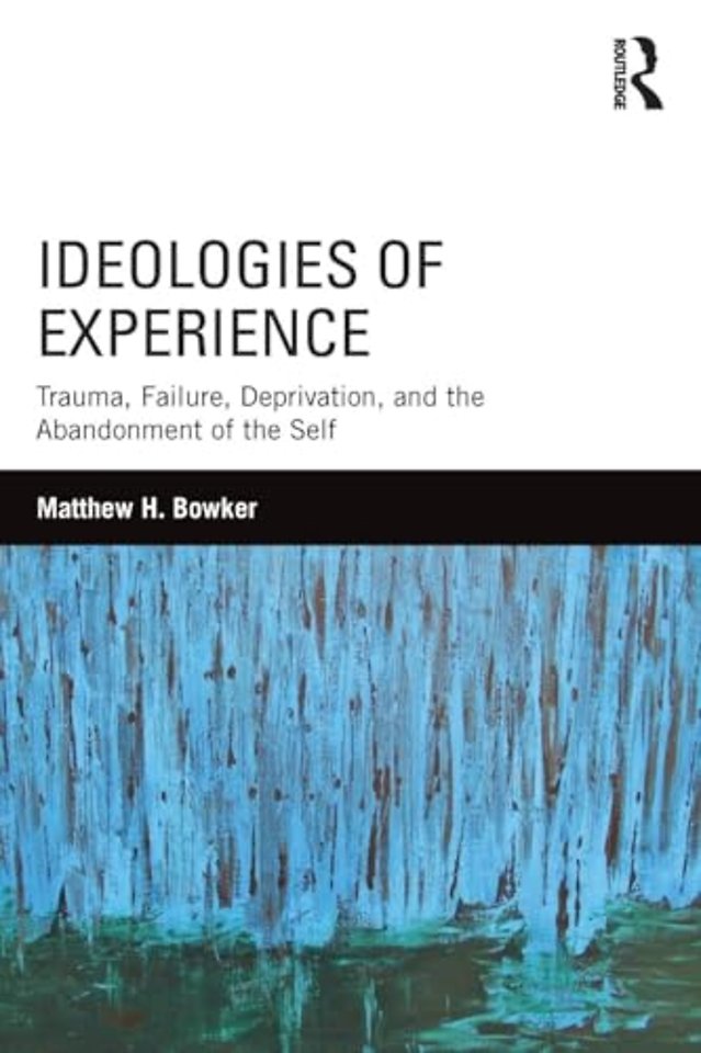 Ideologies of Experience