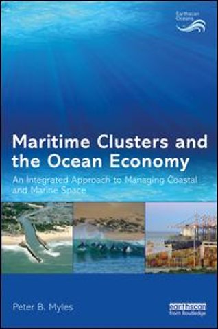 Maritime Clusters and the Ocean Economy