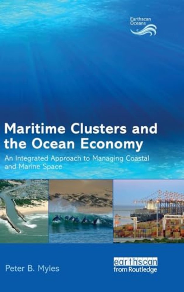 Maritime Clusters and the Ocean Economy