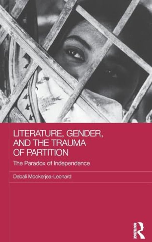 Literature, Gender, and the Trauma of Partition