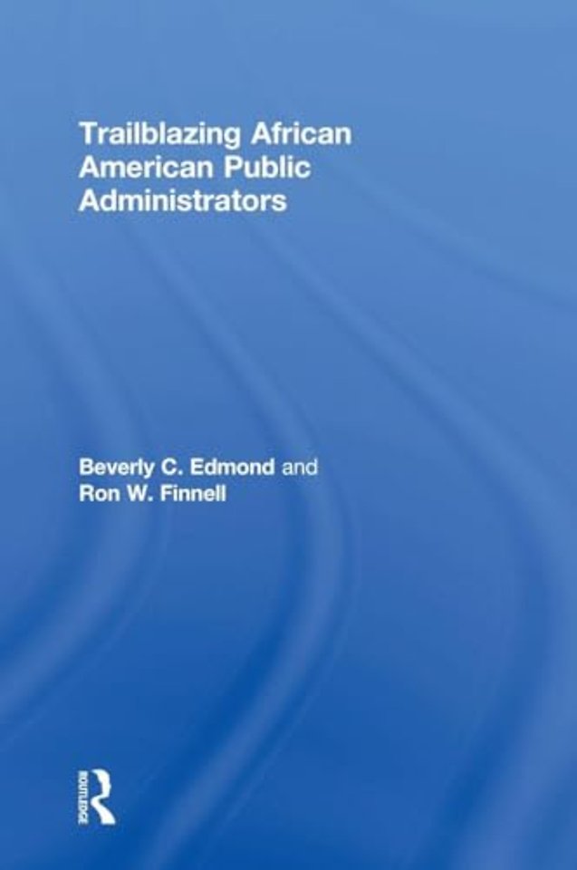 Trailblazing African American Public Administrators