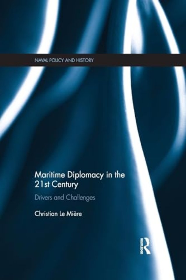 Maritime Diplomacy in the 21st Century