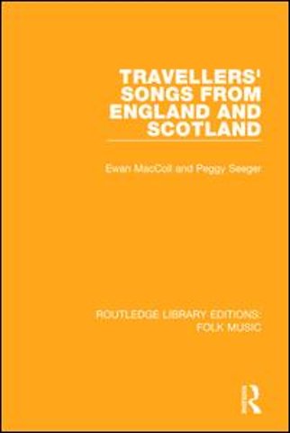 Travellers' Songs from England and Scotland