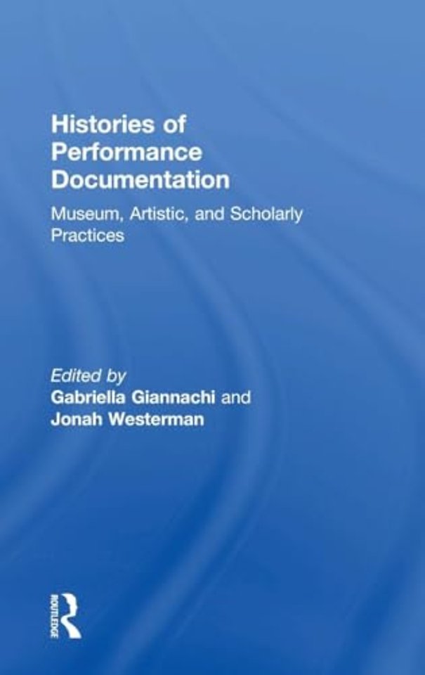 Histories of Performance Documentation
