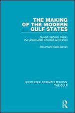 The Making of the Modern Gulf States