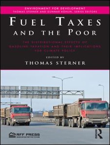 Fuel Taxes and the Poor