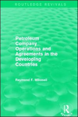 Petroleum Company Operations and Agreements in the Developing Countries