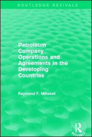 Petroleum Company Operations and Agreements in the Developing Countries