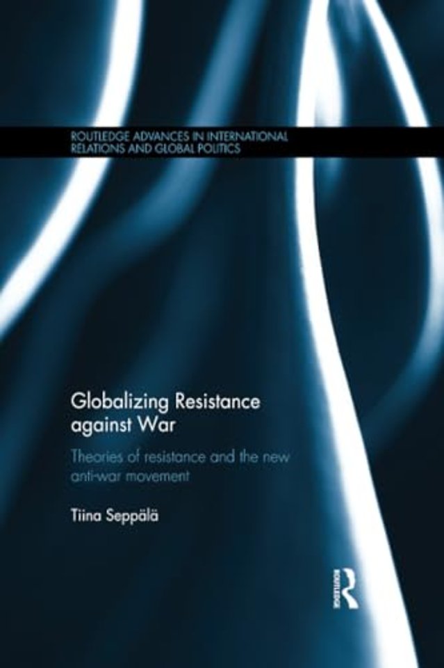 Globalizing Resistance against War
