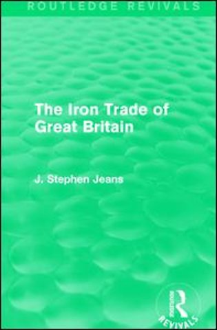 Iron Trade of Great Britain