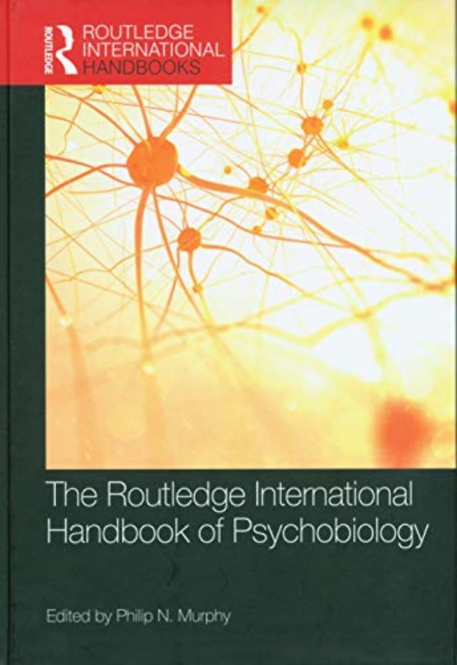Routledge International Handbook of Psychobiology