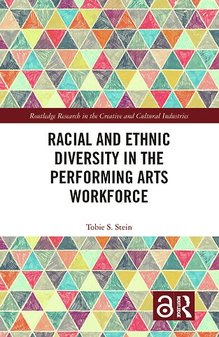Racial and Ethnic Diversity in the Performing Arts Workforce
